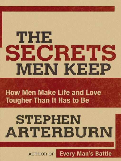 Title details for The Secrets Men Keep by Stephen Arterburn - Wait list